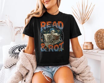 T-shirt carré Comfort Colors® - T-shirt « Read & pourriture », T-shirt de lecture squelette, T-shirt sombre universitaire, Cadeau gothique pour amateur de lecture, T-shirt livre d'Halloween