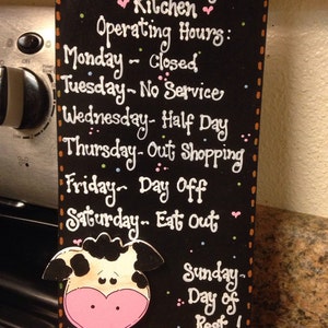 COW Sign Kitchen Operating Hours Wall Hanger Country wood decor Black hp barn funny humurous farm barnyard home restaurant