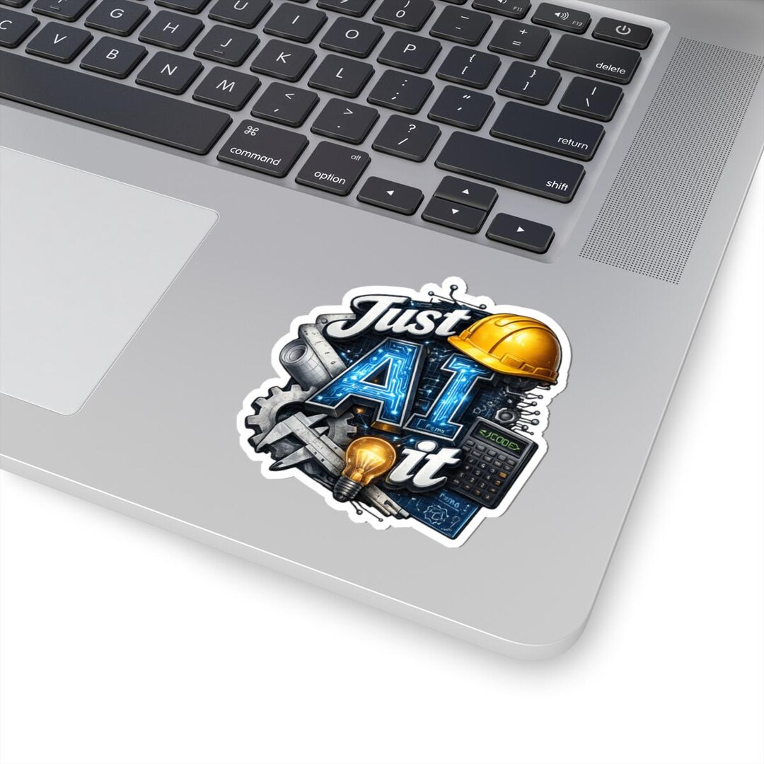 Just AI It Sticker | Engineering, Programming - Etsy