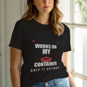 Maglietta "Works On My Container / Docker Developer / DevOps Engineer"