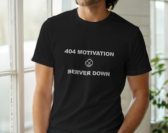 Koszulka z motywacją 404 Serwer nie działa / Zabawny kod błędu / Koszulka programisty 404 / Prezent dla programisty stron internetowych / Koszulka z błędem HTTP