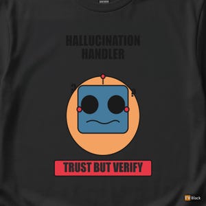 Hallucination Handler / AI Developer / Machine Learning / Programmer Tee image 2