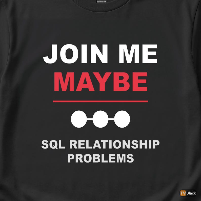 Mach mit! / SQL-Datenbank / Programmiererhumor / Entwickler-T-Shirt Bild 2
