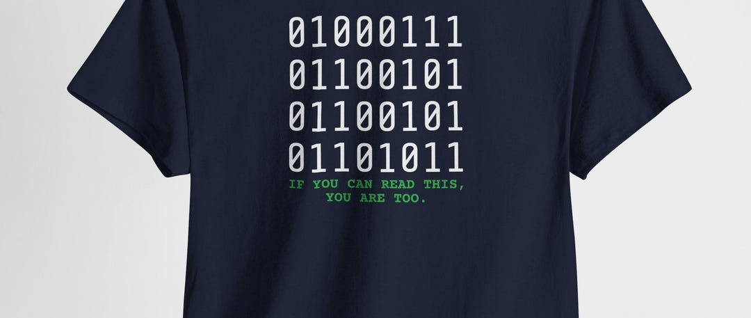 Geek Binary Code Shirt / Funny Programmer Shirt / Coding Humor T-shirt ...