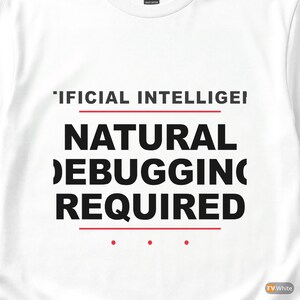 Koszulka ze sztuczną inteligencją / programistą / Wyrazista typografia / Programista zdjęcie 2