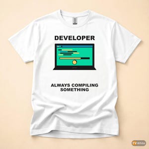 Moda para desarrolladores / Humor sobre programación / Estilo de vida de programador / Camiseta de ingeniero de software imagen 7