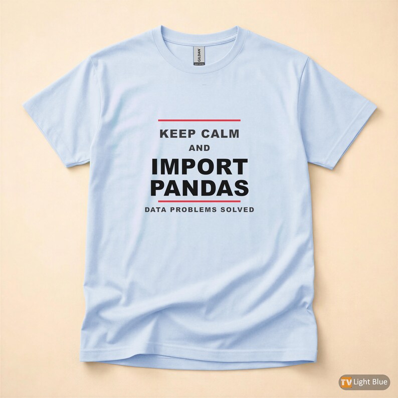 Keep Calm Import Pandas / Python Developer / Data Science Programmer T-Shirt Bild 9