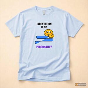 Python Developer Fashion / Programmer Shirt / Coding Tee / Funny Tech Gift image 9