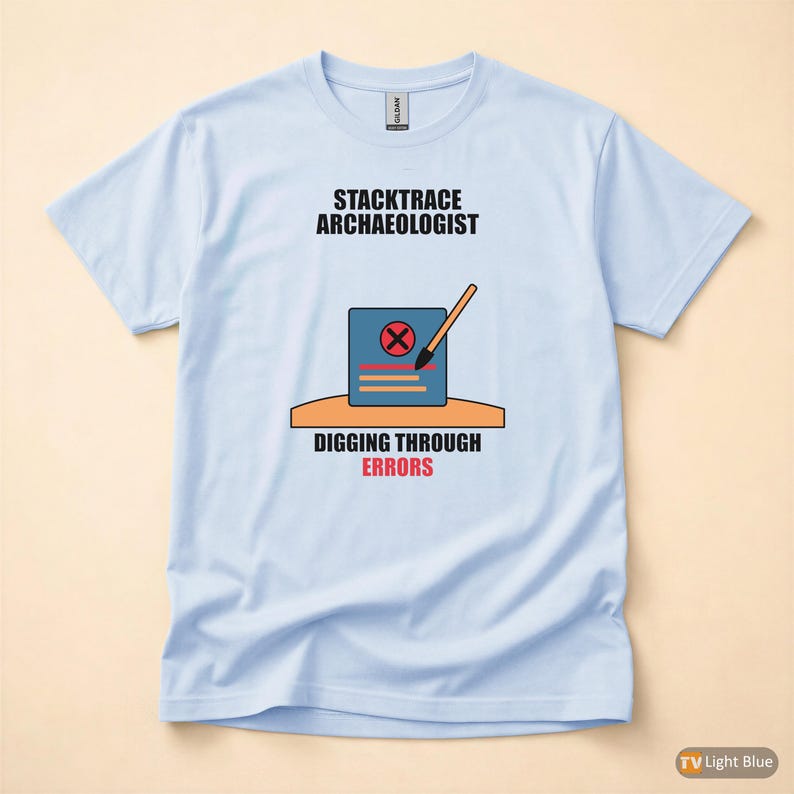Stacktrace Archaeologist / Developer T-Shirt / Programmer Debugging Humor Tee image 9