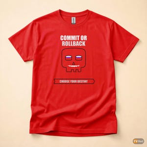 Commit ou Rollback / Développeur SQL / Administrateur de base de données / T-shirt humoristique pour programmeurs image 5