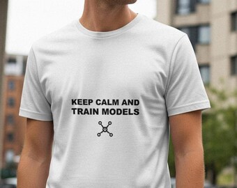 Mantén la calma y entrena modelos / Camiseta de programador / Camiseta de desarrollador / Regalo para ingeniero de software / Ropa para programadores