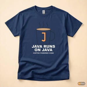 Java läuft auf Java / Programmierer / Entwickler / Kaffeehumor-T-Shirt Bild 4