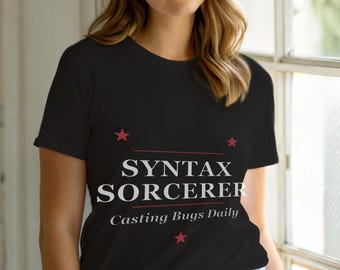 Syntax Sorcerer / Programmer T-Shirt / Developer Coder Gift / Bold Typography Tee