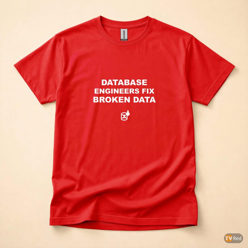 Database Engineers Fix Broken Data / SQL Developer Shirt / Data Engineer Gift / Database Nerd Tee / Backend Developer Shirt 画像 5