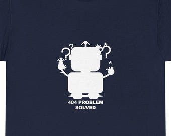 404 Problema Resuelto / Camiseta de Programador / Camiseta de Codificación / Regalo para Desarrolladores / Ropa de Ingeniero de Software