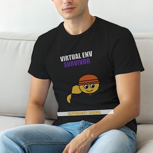 Python Developer / Virtual Env Survivor / Backend Coder / Programmer Humor Tee