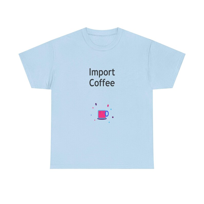Kaffee importieren / Python-Entwickler-Shirt / Python-Programmierer-T-Shirt / Geschenk für Python-Fans / Python-Coder-T-Shirt Bild 11