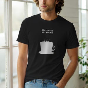 404 Kaffee nicht gefunden / HTTP-Fehler-Shirt / 404 Programmierer-T-Shirt / Geschenk für Webentwickler / Lustiges Fehlercode-Shirt