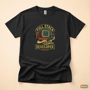 フルスタック開発者／プログラマー向けTシャツ／コーディングユーモア／テクノロジーギフト 画像 3