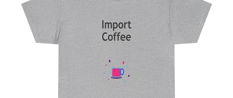 Kaffee importieren / Python-Entwickler-Shirt / Python-Programmierer-T-Shirt / Geschenk für Python-Fans / Python-Coder-T-Shirt Bild 1
