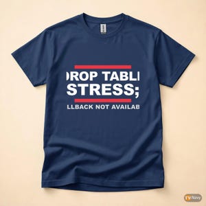 Koszulka z humorem DROP TABLE Stress / SQL Database Admin / Developer zdjęcie 4