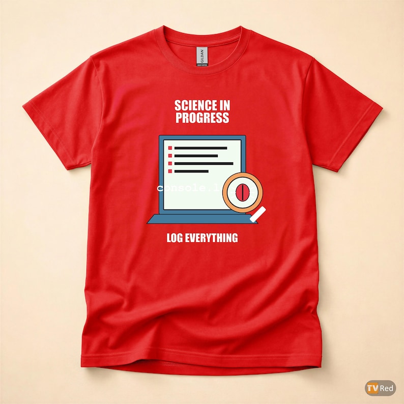 Console Log Everything / Web Developer / JavaScript Debugging / Programmer Humor Tee afbeelding 5
