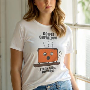 Coffee Overflow / Utvecklare Debugging Humor / Programmerare Kodare T-shirt bild 6