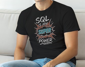 SQL-utvecklare/programmerare T-shirt/kodningshumor
