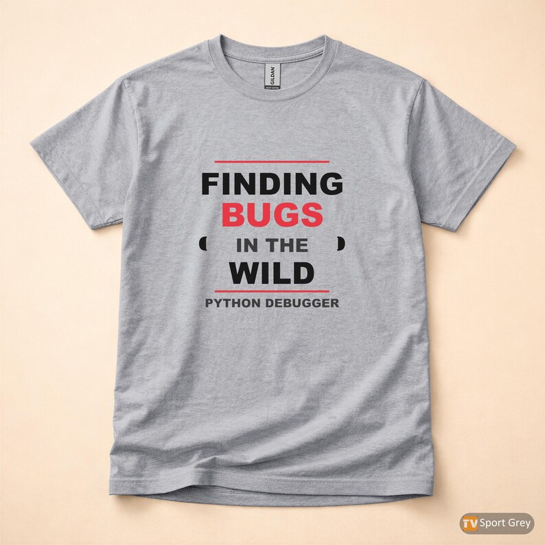 Python Debugger / Developer T-Shirt / Programmer Coder Gift / Bold Typography Tee image 8