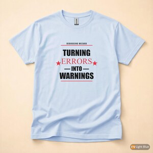 Debugging Wizard / Programmer Tshirt / Developer Code Humor / IT Gift image 9
