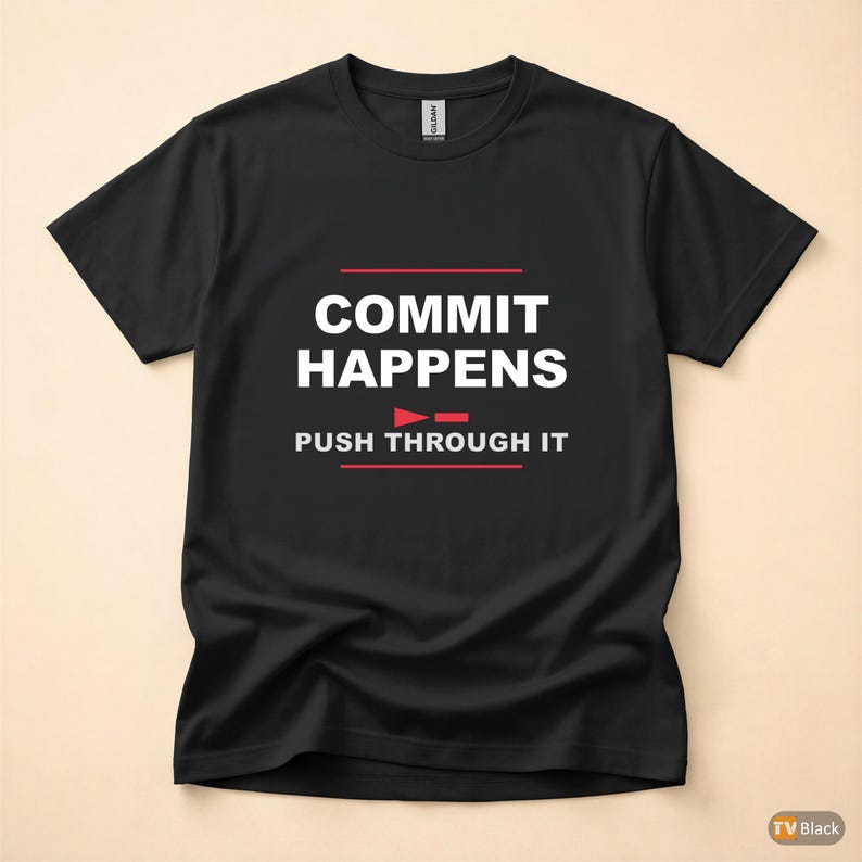 Commit Happens / Developer Programmer / Git Humor / Coder T-Shirt image 3