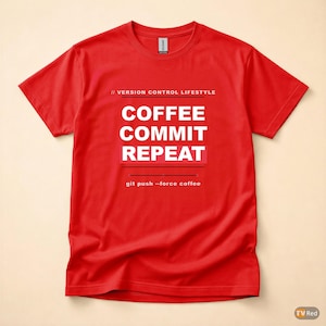 Coffee Commit Repeat / Developer T-Shirt / Programmer Git Humor / Coder Coffee Tee image 5
