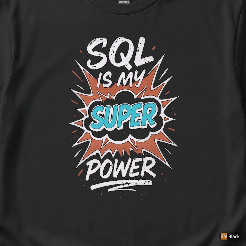 SQL Developer / Programmer T-Shirt / Coding Humor Tee image 2