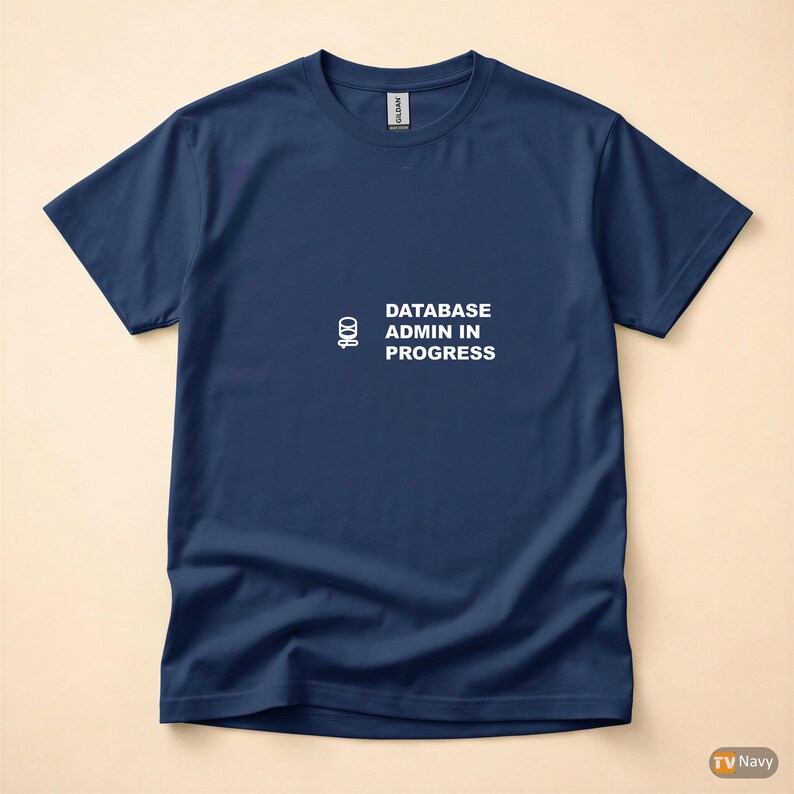 Amministratore di database in corso / Maglietta per sviluppatore SQL / Maglietta per programmatore di database / Regalo per ingegnere dei dati / Abbigliamento umoristico SQL immagine 4