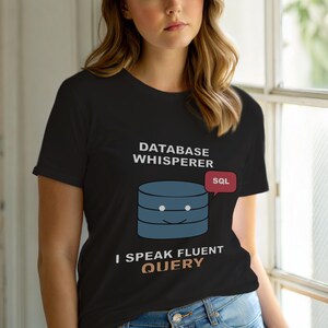T-shirt « Expert en bases de données / Administrateur SQL / Développeur » image 6