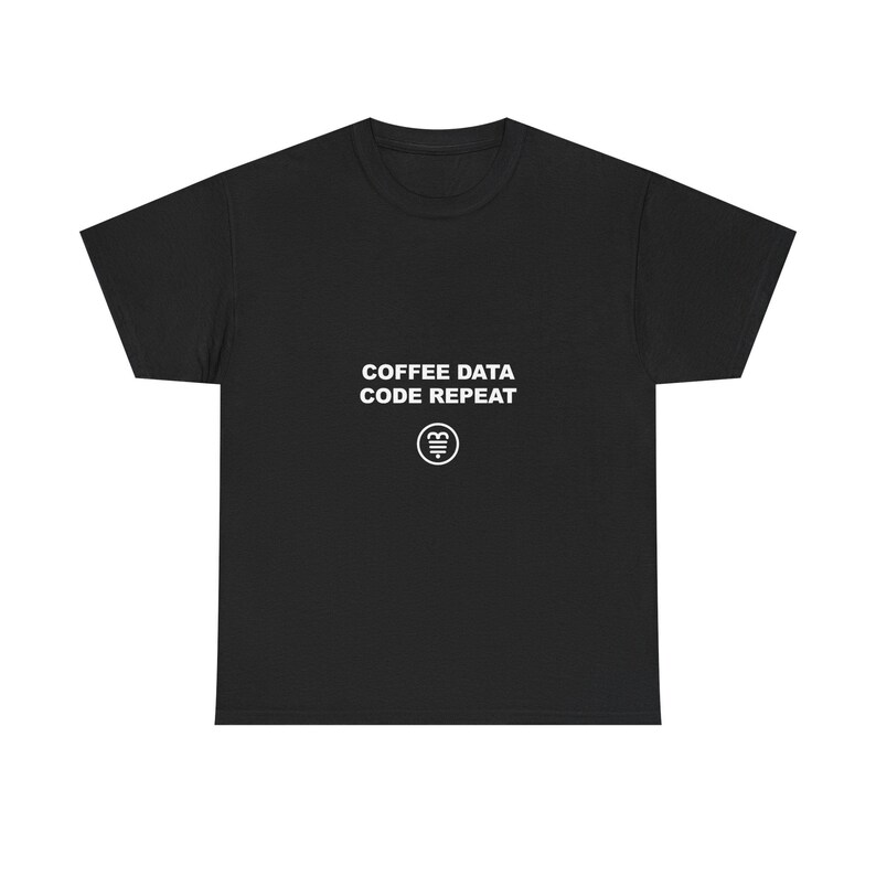 Coffee Data Code Repeat / SQL Developer Shirt / Database Programmer Tee / Data Engineer Gift / SQL Humor Apparel image 4