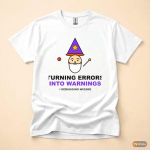 Debugging Wizard / Programmer T-Shirt / Coder Gift / Software Developer Tee image 7