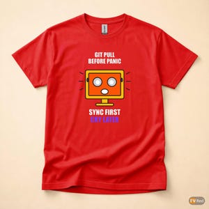 Faites un pull Git avant de paniquer / Humour de développeur / T-shirt pour codeur image 5