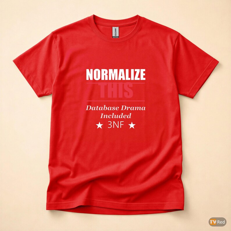 Normalizuj to / Deweloper baz danych SQL / Koszulka z pogrubioną typografią zdjęcie 5