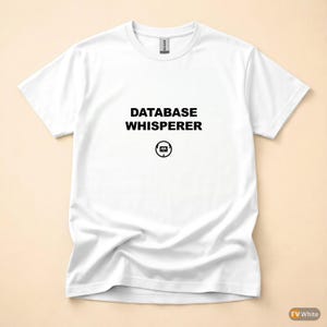 Koszulka „Szeptacz baz danych” / „Deweloper SQL” / Koszulka „Data Nerd” / Prezent dla inżyniera danych / Odzież z humorem SQL