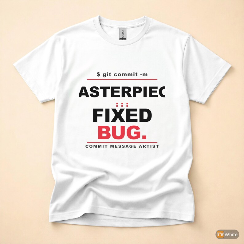 Commit Message Artist / Developer Git / Programmer Typography T-Shirt Bild 7
