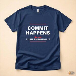Commit Happens / Developer Programmer / Git Humor / Coder T-Shirt image 4