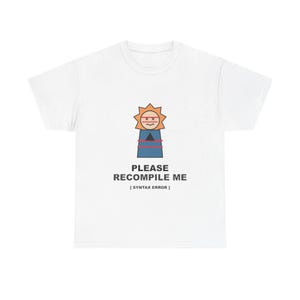Syntax Error Human / Programmer T-Shirt / Developer Coding Humor Tee