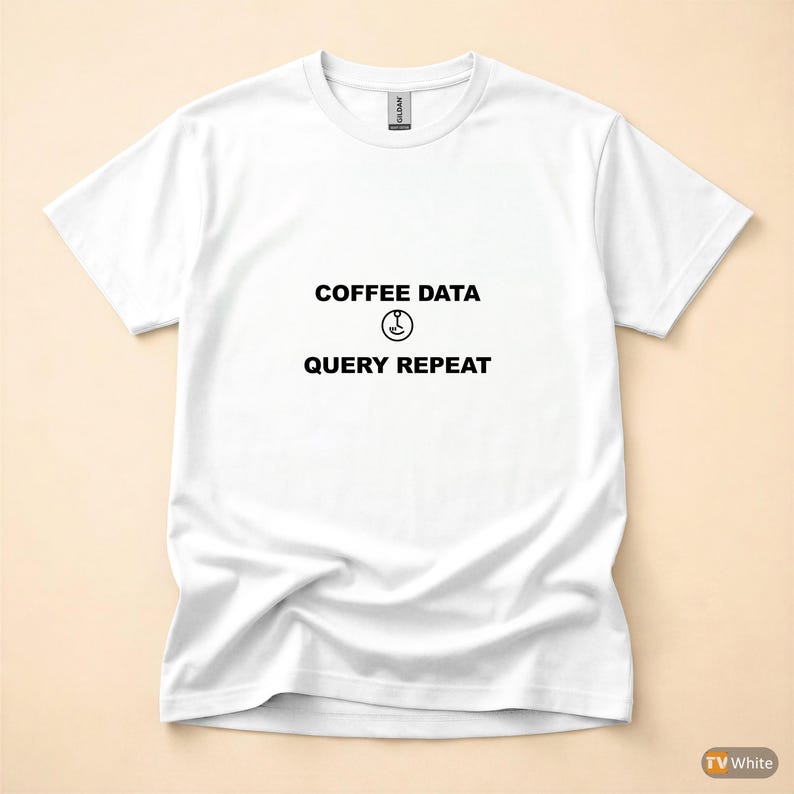 Coffee Data Query Repeat / Programmer Shirt / Developer Coder Tee / Caffeine Tech Gift afbeelding 7