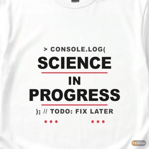 Alles protokollieren / JavaScript-Entwickler / Webentwickler-T-Shirt Bild 2