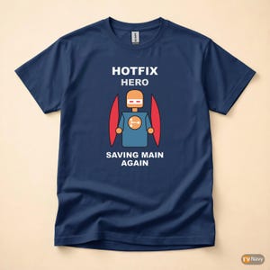 Hotfix Commit Hero / Git DevOps / Developer Programmer / Production Humor Tee image 4