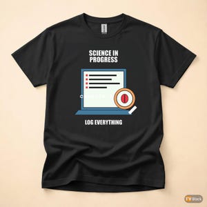 Console Log Everything / Web Developer / JavaScript Debugging / Programmer Humor Tee afbeelding 3