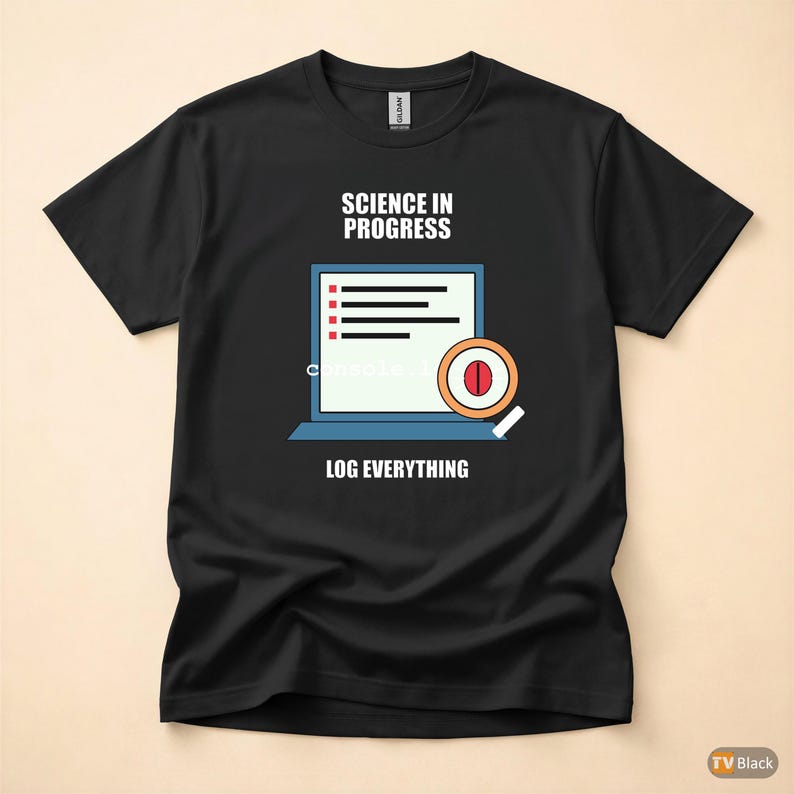 Console Log Everything / Web Developer / JavaScript Debugging / Programmer Humor Tee afbeelding 3