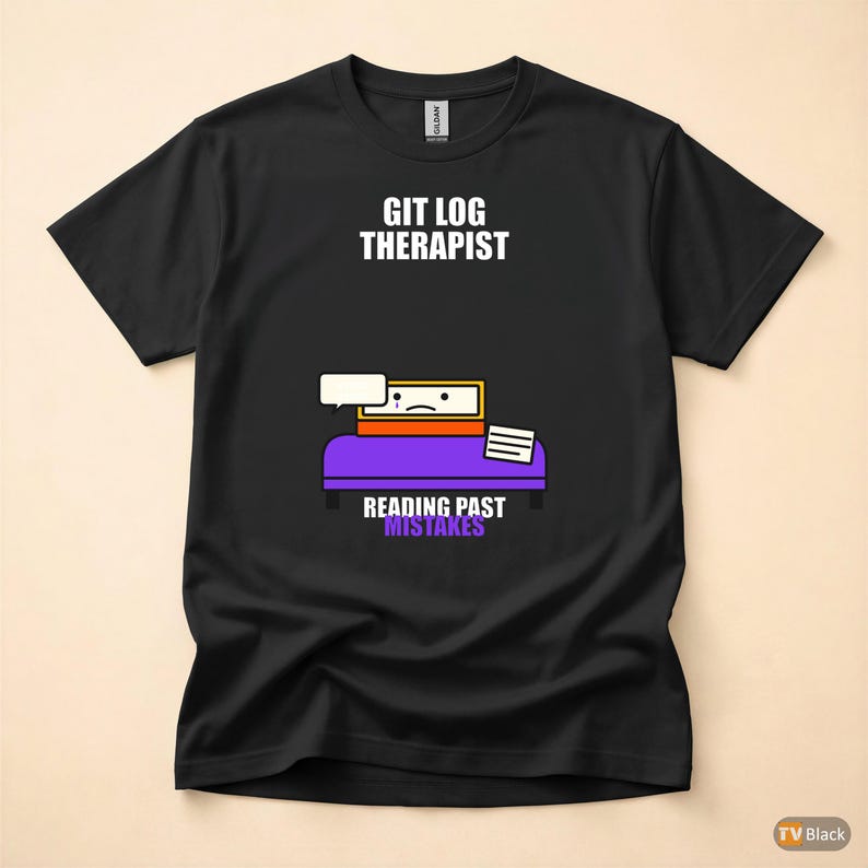 Git Log Therapist / Developer Programmer / Coding Humor T-Shirt image 3