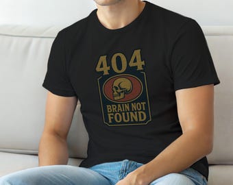 404 Error Not Found / Retro Developer T-Shirt / Programmer Humor Tee